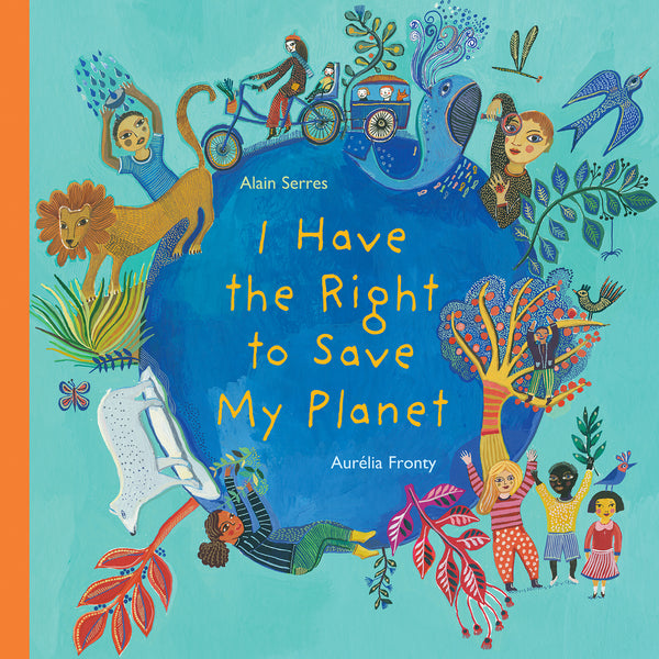 I Have the Right to Save My Planet – House of Anansi Press