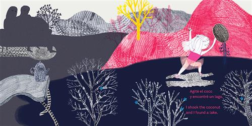  Black and pink hill ranges overlap each other. Trees in black, pink, and yellow are on the hills. A girl wearing a pink tutu holds a coconut in one hand over her head. A table with bendy legs has a teapot on top. The silhouette of a man and a woman on a couch are in the back, and only their eyes show. Text: I shook the coconut and I found a lake. Text is also in Spanish. 