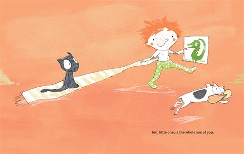  A child with light skin tone and orange hair walks around in green and white polka dot leggings. In one hand they are holding a drawing of a green lizard. They are pulling a beige and white striped scarf behind them, and a black cat sits on the scarf. A white dog with one black spot runs with a slipper in its mouth. Text: Ten, little one, is the whole you of you. 