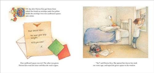  This image is a double page spread. To the left is a letter and two squares. The letter reads: Dear Doctor Kiss: We need your help tonight. Will you come? X. The text says when Doctor Kiss got home from school she found an envelope. Inside were a letter and two squares. She takes her doctor kit and puts the green square in the window. To the right, a doctor kit is on the ground with an envelope. A girl with light skin tone is at a window by the bed. 