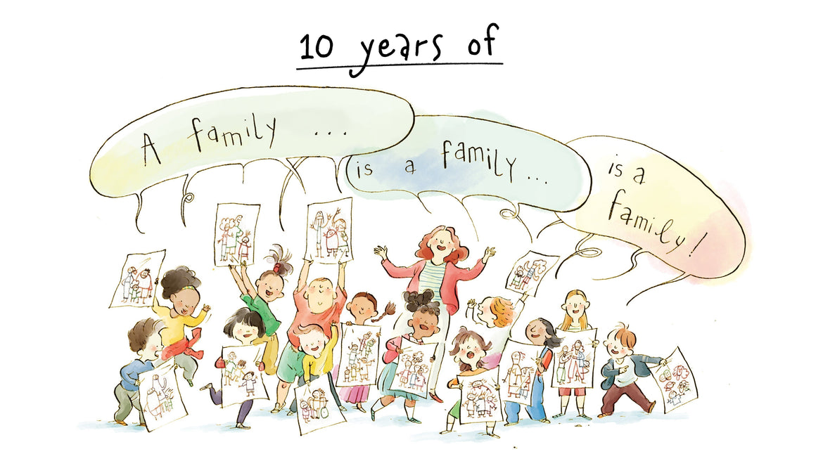 Celebrating 10 Years of A Family Is a Family Is a Family