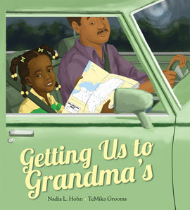  Getting Us to Grandma’s 