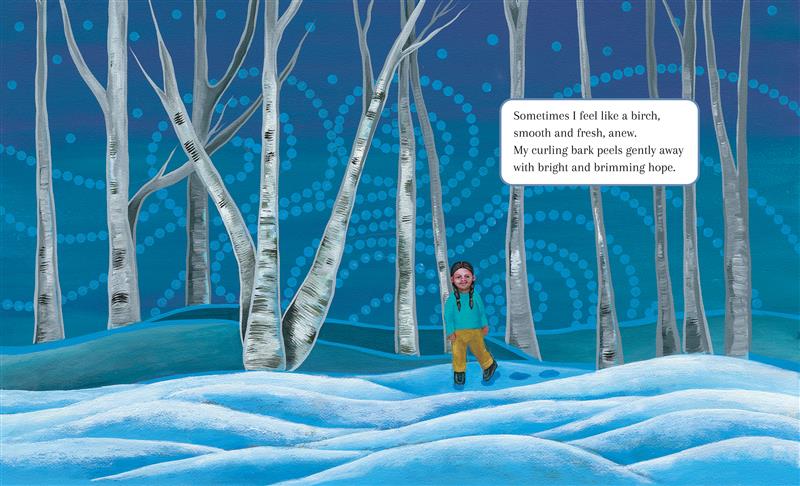  A child stands in a snowy forest filled with birch trees. They have medium skin tone, long black hair in two braids and wear a blue shirt, yellow pants and boots. Behind them, the blue sky is filled with pale blue swirls. They explain that they sometimes feel like a birch tree, describing the characteristics. 