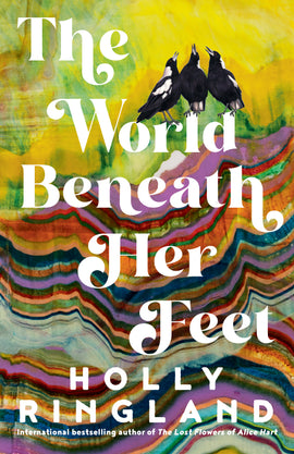  The World Beneath Her Feet 