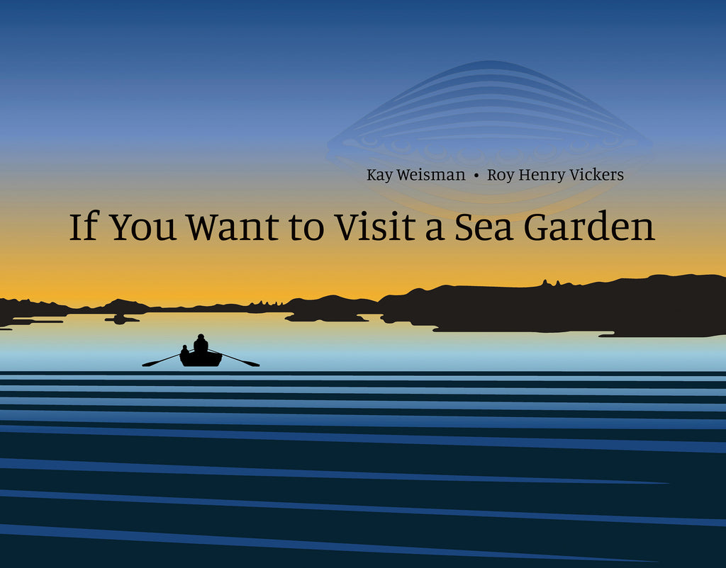  If You Want to Visit a Sea Garden 