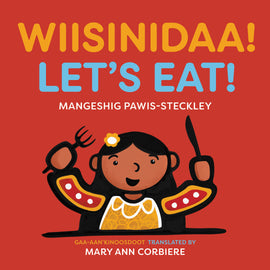  Wiisni-daa! / Let’s Eat! 