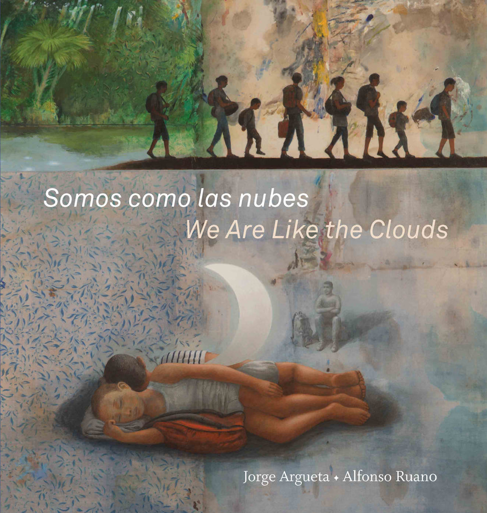  Somos como las nubes / We Are Like the Clouds 