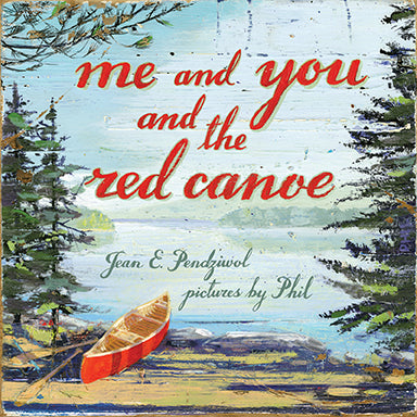  Me and You and the Red Canoe 