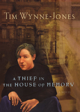  A Thief in the House of Memory 