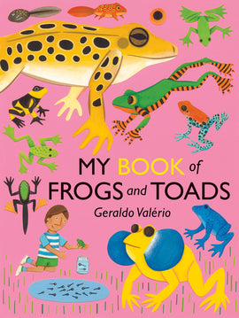  My Book of Frogs and Toads 