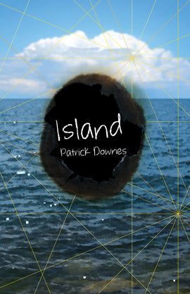  A photograph shows soft waves on water. The sky overhead is blue with a few big clouds. Thin, yellow lines cover the image in a graphic pattern. In front of the pattern is a black and brown circle that resembles a burn mark in paper. It covers the center of the image. Text: Island. Patrick Downes. 