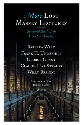  More Lost Massey Lectures 