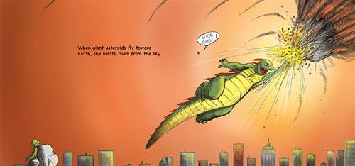  A city scape is beneath an orange sky. An asteroid blazes to the ground. In the air is a large monster with green skin, a yellow belly, and red spikes on its back. It punches the asteroid. The impact is covered by fire, rock, and smoke. A small dot in the sky has a speech bubble beside it that reads “Nice Shot!” To the side is a small green monster on the back of a white robot, which is the same height as the city buildings. Text: When giant asteroids fly toward Earth, she blasts them from the sky. 