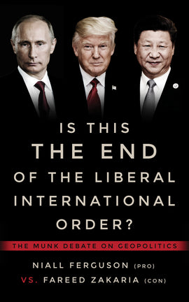  Is This the End of the Liberal International Order? 