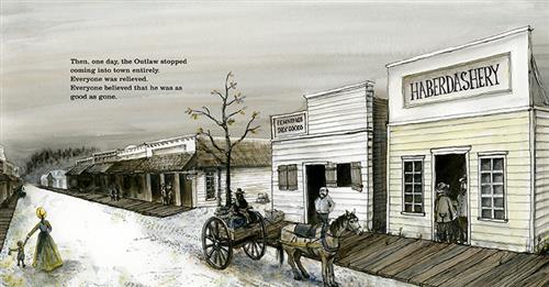  A road has shops on either side. One shop is named “Haberdashery.” Two men stand in the doorway and another man stands by the shop beside it. A horse and carriage are stopped in front of it. A woman and a child walk down the street. Text: Then, one day, the Outlaw stopped coming into town entirely. Everyone was relieved. Everyone believed that he was as good as gone. 