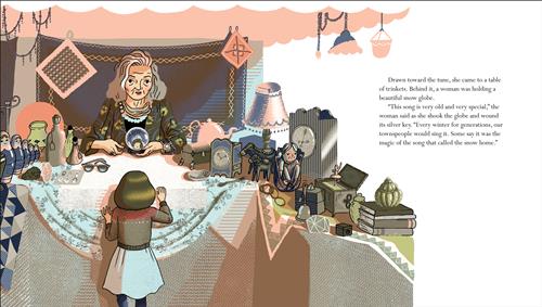  A girl stands in front of a tall table, which she can barely see over. Behind the table is a woman with light skin tone, grey hair, and wrinkles. She is holding a snow globe that is showing the girl’s reflection. On the table are many trinkets like dolls, jars, and old toys. The text says the girl followed a tune to this table. The woman shakes the snow globe and says that the song is old, and some say it calls the snow. 