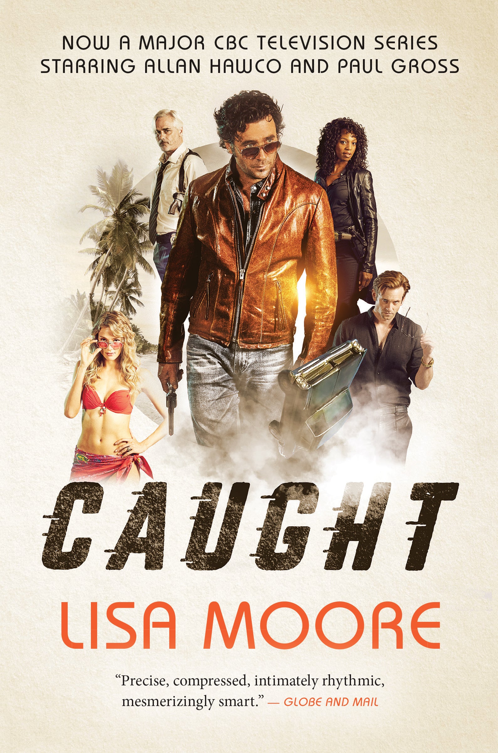Caught (TV tie-in edition) – House of Anansi Press