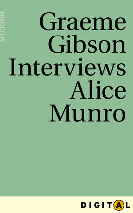  Graeme Gibson Interviews Alice Munro 