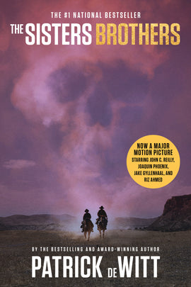  The Sisters Brothers (Movie Tie-In Edition) 