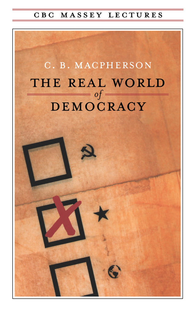 The Real World of Democracy 
