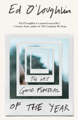  The Last Good Funeral of the Year 
